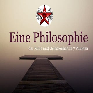Philosophie der Ruhe und Gelassenheit