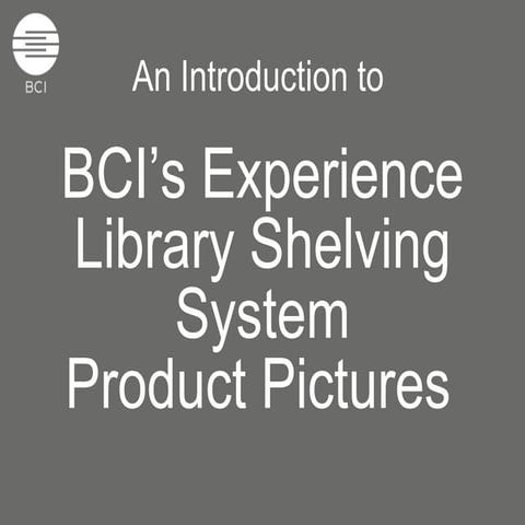 Modern Library Shelving System: BCI Metis Presentation | PPT