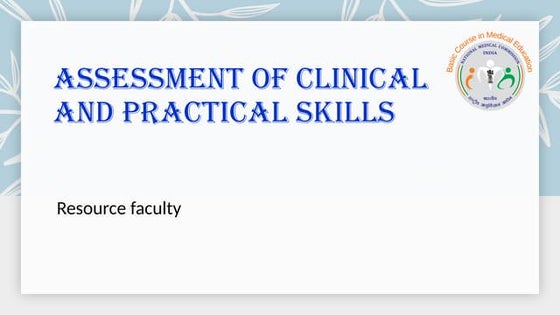 BCME_14_Assessment of clinical and practical skills.pptx