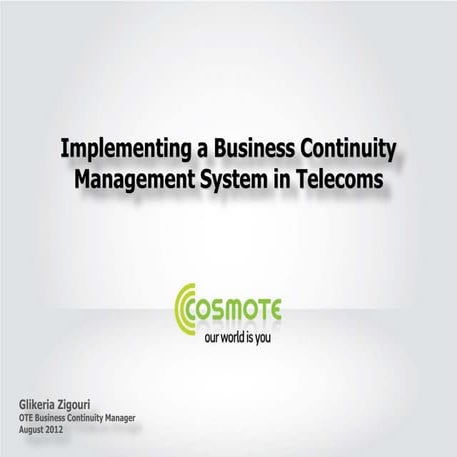 Implementing a Business Continuity Management System in Telecoms