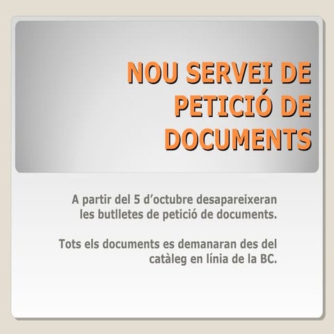 Bc nou servei_peticio_documents