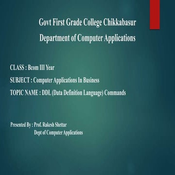 GFGC CHIKKABASUR ( DDL COMMANDS )