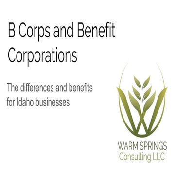 B corps vs. benefit corporations