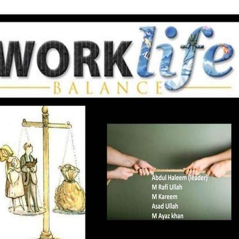 Work Life Balance