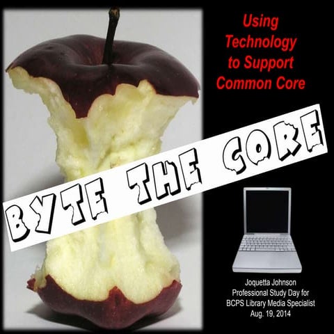 Byte at the Core: Using Technology to Support the Common Core