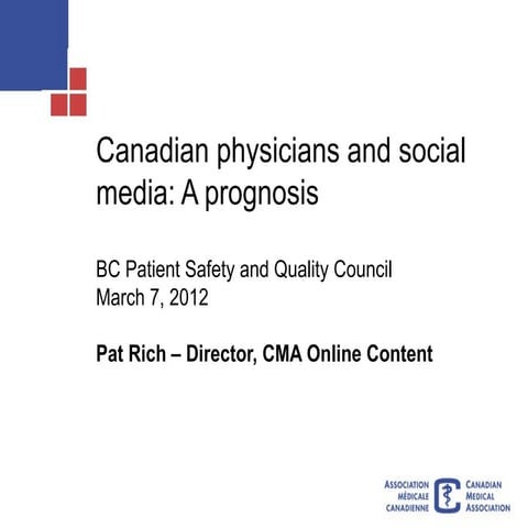 Canadian physicians and social media: A prognosis