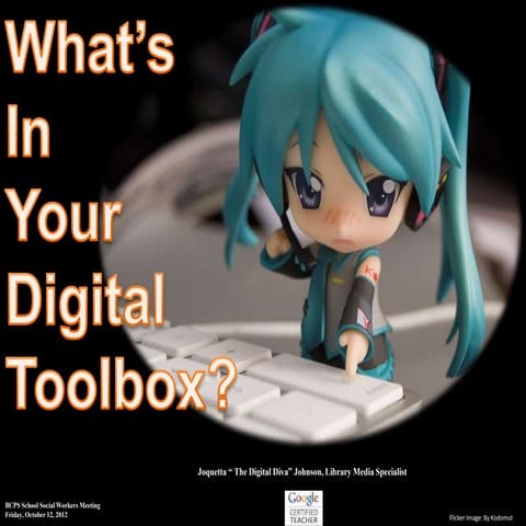 What's in Your Digital Toolbox? 