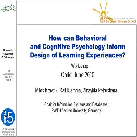 How can Behavioral and Cognitive Psychology inform Design of Learning ...
