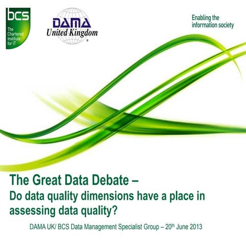 The Great Data Debate (4) Implementing a lean approach to Data Quality Manage...