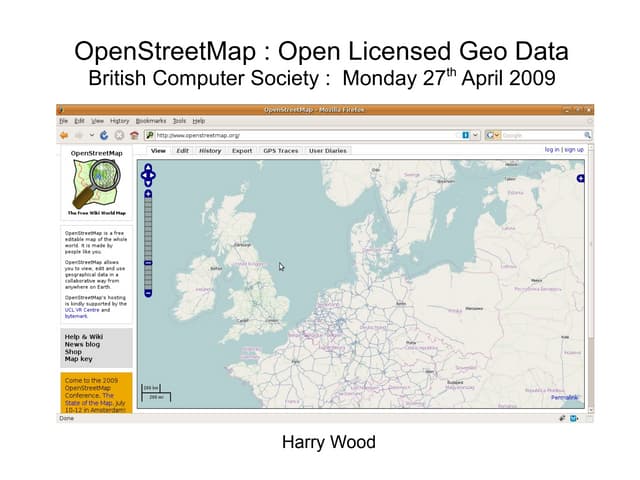OpenStreetMap : Open Licensed GeoData