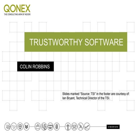 Trustworthy Software