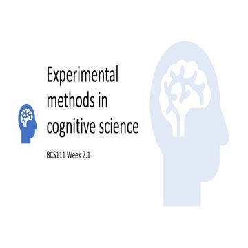 bcs111 week 2.1_FA2024_Ex_Meth_in_Cog.pdf