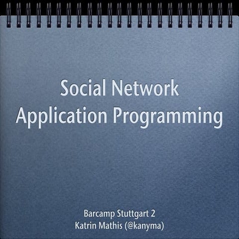 Social Network Application Programming | PPT