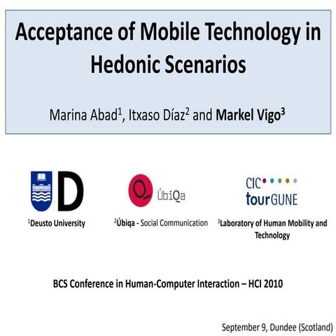 Acceptance of Mobile Technology in Hedonic Scenarios