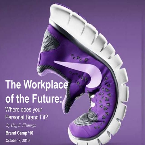 The Workplace of the Future: Where does your Personal Brand Fit?