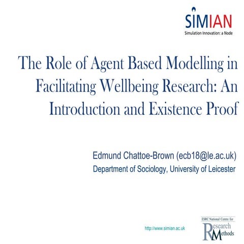 The Role of Agent Based Modelling in Facilitating Well-being Research: An Int...