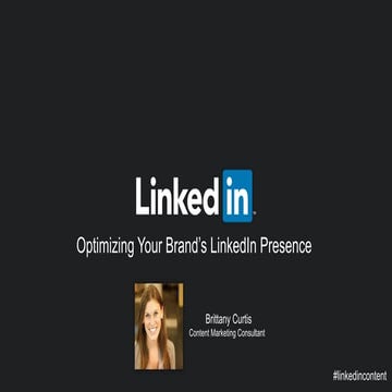 Webinar: Optimizing your brand's LinkedIn presence