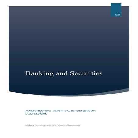 7BDIN006W Big Data Theory and Practices Assessment 002