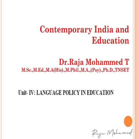 TNTEU B.Ed., Contemporary India and Education BD1CE- Unit 4. LANGUAGE POLICY ...