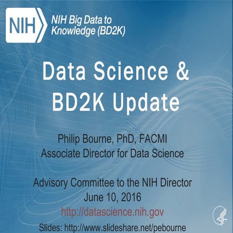 Data Science BD2K Update for NIH 
