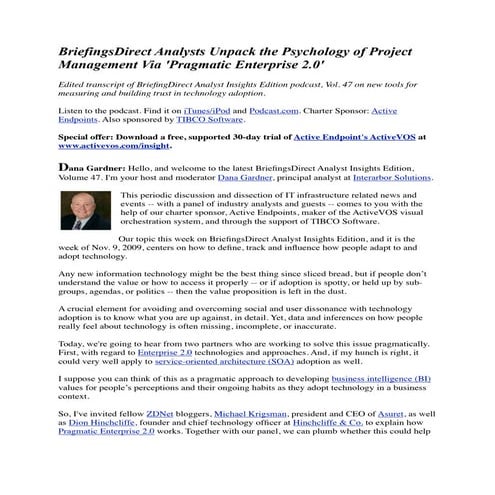 BriefingsDirect : Psychology of project management and SOA governance