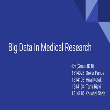 Big data in Medical Research