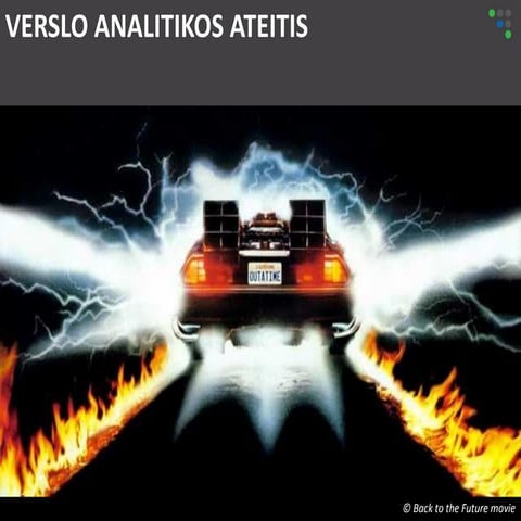 Verslo analitikos ateitis