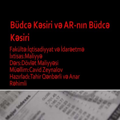 Büdcə kəsiri və ar nın büdcə kəsiri