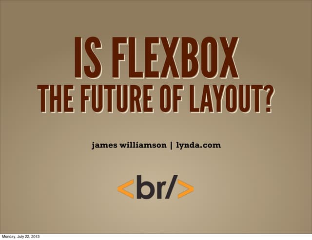 Is Flexbox the Future of Layout -bdconf