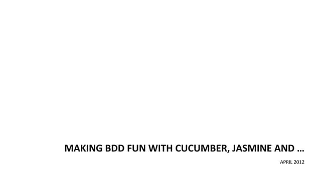 Behavior Driven Development 