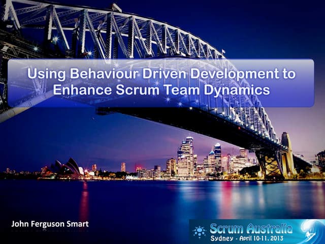 Bdd And Scrum Team Dynamics Ppt Bdd And Scrum Team Dynamics Ppt
