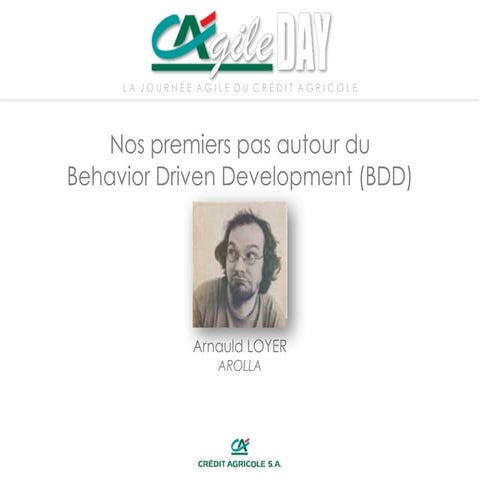 Nos premiers pas autour du Behavior Driven Development