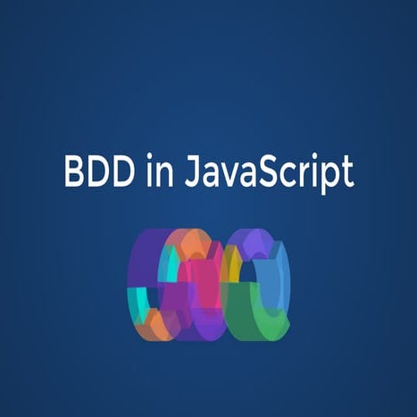 BDD in Javascript | PPT