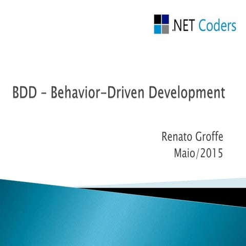 BDD (Behavior-Driven Development)