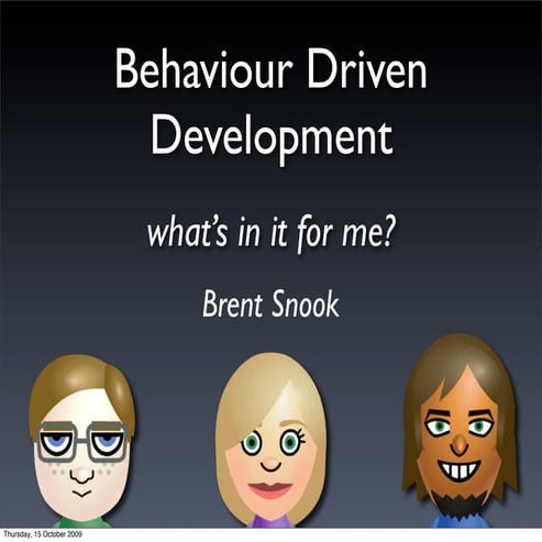 BDD: What's in it for me?