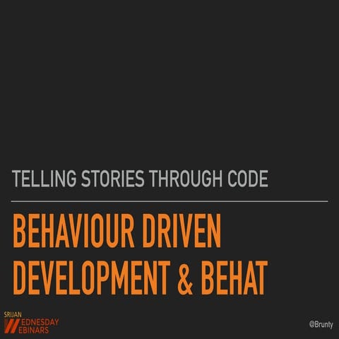 BDD & Behat for Srijan Technologies