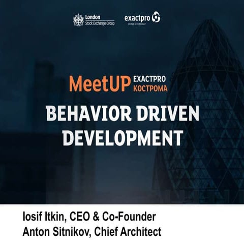 Kostroma MeetUP Behavior Driven Development 20 April 2017