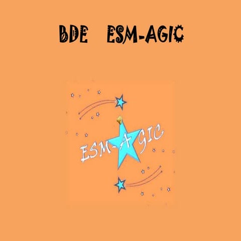 Bde Esm-agic