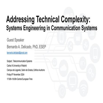 Addressing Technical Complexity:  Systems Engineering in Communication Systems