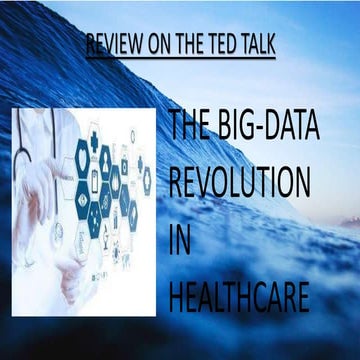 The big-data revolution in healthcare