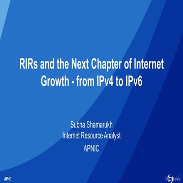 RIRs and the Next Chapter of Internet Growth - from IPv4 to IPv6