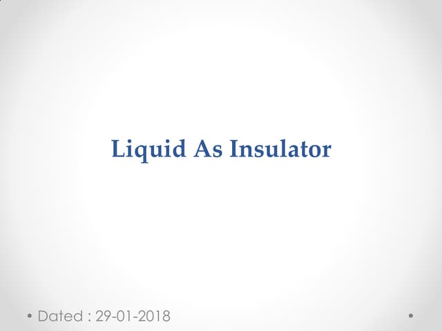 Chapter 02- Breakdown in liquid dielectrics