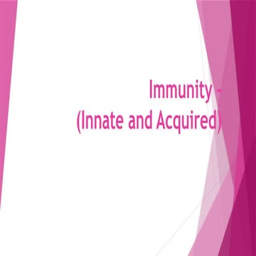 Immunity, Innate and Acquired Immunity.pptx