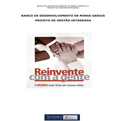Case de Sucesso Symnetics: Banco de Desenvolvimento de Minas Gerais (BDMG)