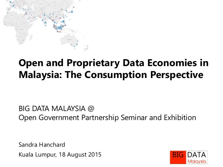 Open And Proprietary Data Economies In Malaysia The Consumption Pers