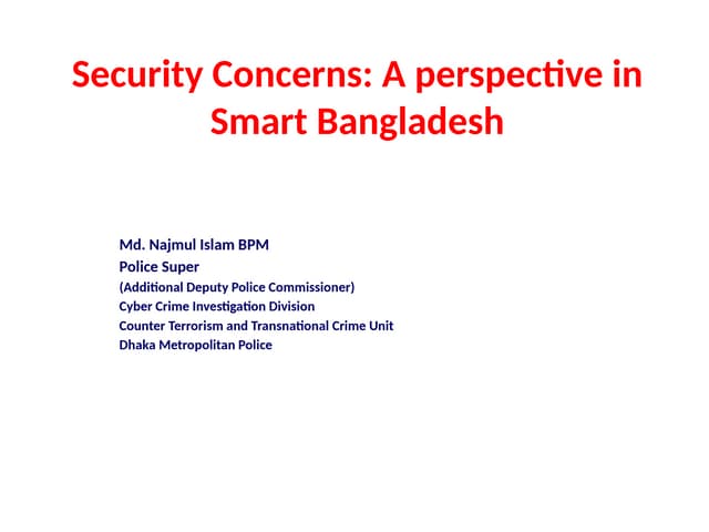 BDNOG17 Plenary Session, Security Concerns: A perspective in Smart Bangladesh