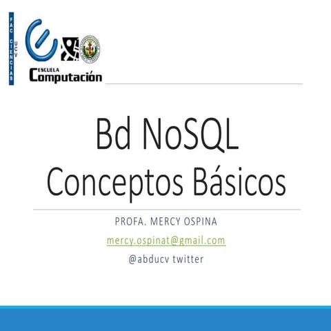 Bd no sql conceptos basicos | PPTX