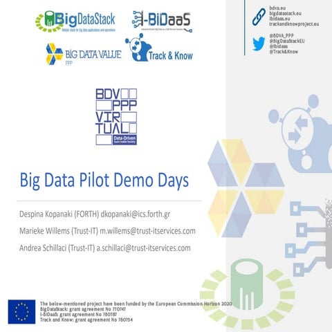 Big Data Pilot Demo Days – I-BiDaaS Sets the Scene