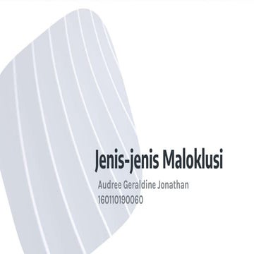 Jenis-jenis Maloklusi (Malposisi, Crowding, Open Bite)