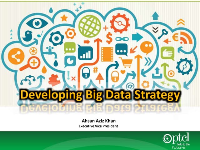 Developing Big Data Strategy